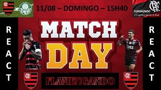 MATCH DAY  FLAMENGO X PALMEIRAS  11082024 [upl. by Sihun524]