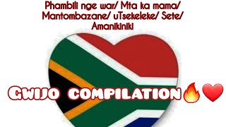 Pambili nge warrMta ka mamaMantombazaneSete etcGwijo compilationwith lyrics Gwijo RSA❤🇿🇦 [upl. by Madoc]