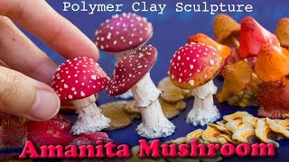 Polymer Clay Amanita Mushroom Sculpture  How to Sculpt Tutorial [upl. by Krock]