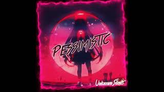 UnknxwnSilents  Pessimistic 💔 Official Song [upl. by Giacamo]