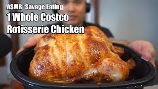 ASMR 1 Whole COSTCO Rotisserie Chicken SAVAGE EATING [upl. by Converse180]