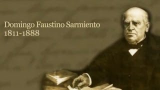 DOMINGO FAUSTINO SARMIENTO [upl. by Nahttam190]