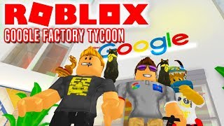 VI ER GOOGLE  Roblox Google Factory Tycoon Dansk [upl. by Inava]