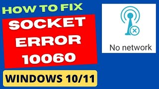 Socket Error 10060 in Windows 10  11 Fixed [upl. by Neeruan]