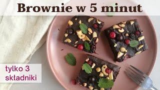 BROWNIE w 5 minut  SERIO PYSZNE [upl. by Marc]