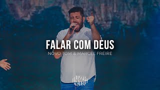 Novo Tom amp Marcel Freire  Falar Com Deus Vídeo Oficial [upl. by Arua267]