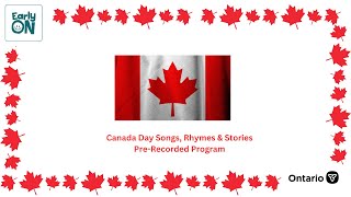 Canada Day Pre Recorded Program [upl. by Westney]