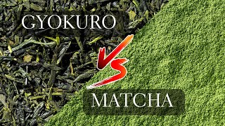 Gyokuro vs Matcha  Gyokuro vs Matcha Health Benefits Popularity and Flavor [upl. by Shannan109]