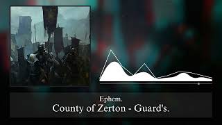 Zerton Guards  Music Video  EXTEN Ephem RPG [upl. by Idnas]