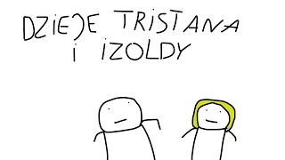 Dzieje Tristana I Izoldy W 2 Minuty [upl. by Alrahc]