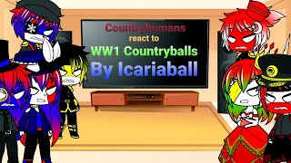 Countryhumans react to WW1 Countryballs by Icariaball [upl. by Aerona]