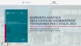 Rapporto annuale UIF sullattività svolta nellanno 2023 [upl. by Weywadt]