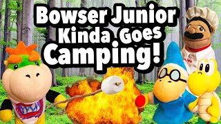 SML Movie Bowser Junior Kinda Goes Camping REUPLOADED [upl. by Rafa]