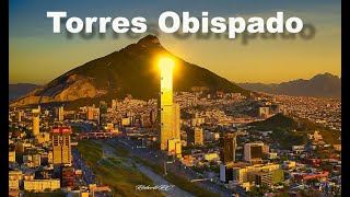 Torres Obispado Monterrey NL Avances [upl. by Aidile]