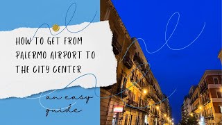 How to get to Palermo from the Airport ✈️ [upl. by Salohcin]