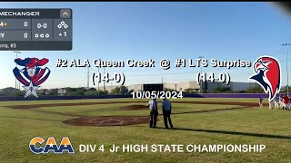 LTS Surprise vs ALA Queen Creek State FINALS [upl. by Nagiam]