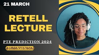 PTE RETELL LECTURE MARCH 2024  MOST REPEATED IN EXAMS PREDICTION [upl. by Lucius570]