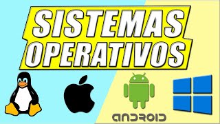 ✔🔝SISTEMAS OPERATIVOS  ¿Que son¿Como Funcionan  TIPOS de SISTEMAS OPERATIVOS  Explicación Facil [upl. by Gemperle]