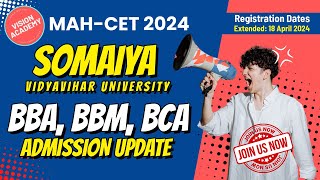 Somaiya Vidyavihar Accepting MAH CET for BBA BBM BCA 🔥 Latest Update for MAH CET applicants [upl. by Lachman874]