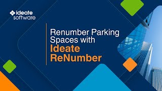 Renumber Parking Spaces with Ideate ReNumber [upl. by Maegan431]