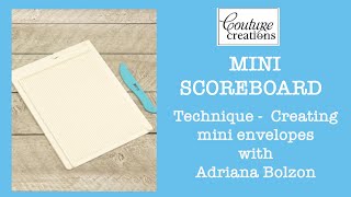 COUTURE CREATIONS  MINI SCOREBOARD TUTORIAL WITH ADRIANA BOLZON [upl. by Adnolat]