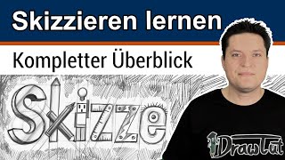 SKIZZE ✏️ Einführung und Übersicht über SkizzenArten Tipps zum Skizzieren [upl. by Abba]