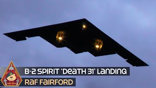 DEATH HAS LANDED B2 SPIRIT STEALTH BOMBER LANDS AT RAF FAIRFORD DEATH 31 • 131223 [upl. by Eldwon]