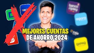 Las MEJORES cuentas de ahorro 2024 [upl. by Notnil227]