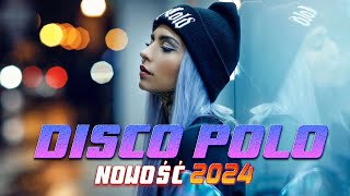 Disco Polo 2024 Mix  Disco Polo 2024  Największe Hity Disco Polo 2024  Mega Hity [upl. by Gewirtz]