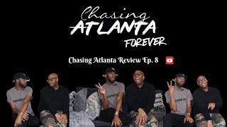 Chasing Atlanta Review  EP 8 [upl. by Cenac]