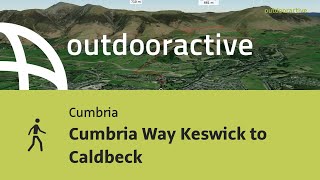 Cumbria Way Keswick to Caldbeck [upl. by Anitsuj214]