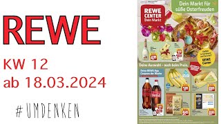 Rewe Hannover Prospekt Angebote Aktionen  Rabatte  Discounter KW 12 ab 18032024  Supermarkt [upl. by Ailam]