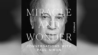 Review Miracle and Wonder Conversations with Paul Simon  by Malcolm Gladwell [upl. by Weston43]