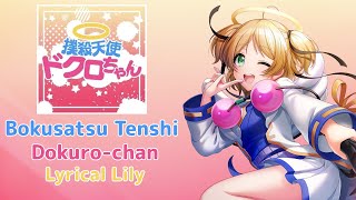 Bokusatsu Tenshi Dokurochan  D4DJ  Cover  Lyrical Lily  KANROMENG  Color Coded Lyrics [upl. by Alakcim]