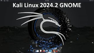 Kali Linux 20242  GNOME 46 [upl. by Joellyn908]