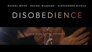 Disobedience Full Movie 1 2018 Rachel McAdams Rachel Weisz Romance Movie HD [upl. by Schwab]