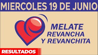 Resultado del sorteo de Melate Revancha y Revanchita del Miércoles 19 de Junio de del 2024 [upl. by Alios336]