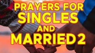 OVERCOMING SINGLENESSSPIRITUAL MARRIAGEDIVORCESEPARATIONPRAYERS TO GET MARRIED [upl. by Hedges]