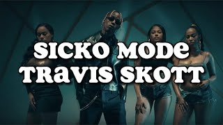 Travis Scott  SICKO MODE Lyrics [upl. by Junie]