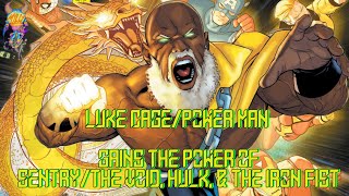 Power manLuke Cage Gains The Power Of The SentryThe Void Hulk amp The Iron Fist [upl. by Navlys527]