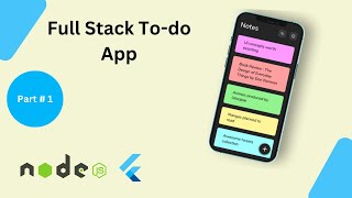 Nodejs Setup  Full stack todo app  Flutter Node 2024  Part  1 [upl. by Nevada]