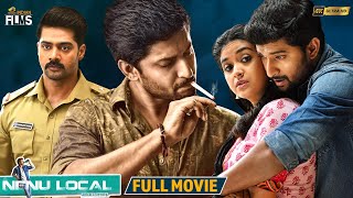 Nenu Local Latest Full Movie 4K  Natural Star Nani  Keerthi Suresh  Naveen Chandra  Malayalam [upl. by Airotel863]