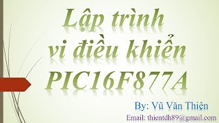 Cài đặt phần mềm MPLAB X IDE amp XC8 [upl. by Vladamar226]