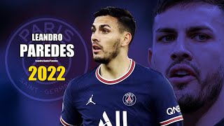 Leandro Paredes 2022 ● Amazing Skills Show  HD [upl. by Llibyc]