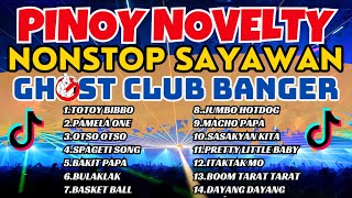 Pinoy Novelty Song Nonstop Remix Ghost Banger  Club Banger X Ghost Mix [upl. by Toma]