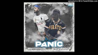 ComptonAssTG DONT PANICC Feat Ray Vaughn Prod By Bruce24kk [upl. by Naehs]