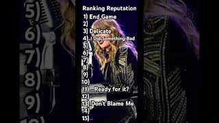 Ranking Reputation reputation music song reputationera reputationtour [upl. by Paddy]