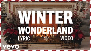 Elvis Presley  Winter Wonderland Official Lyric Video [upl. by Atirb]