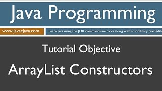 Learn Java Programming  ArrayList Constructors Tutorial [upl. by Melisent]