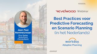 Best Practices voor Predictive Forecasting en Scenario Planning  Revelwood Webinars [upl. by Peggi]